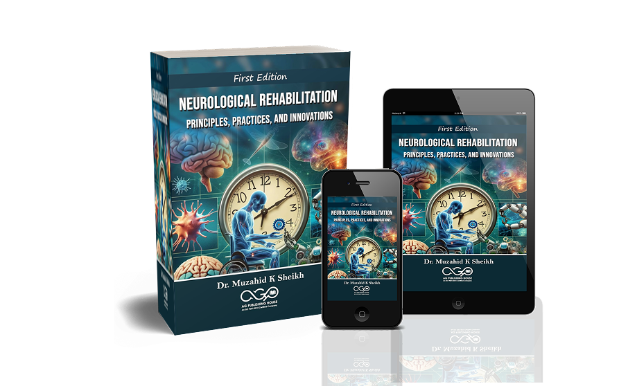 Physiotherapy: Principles, Practice & Innovation by Dr. Muzahid Sheikh